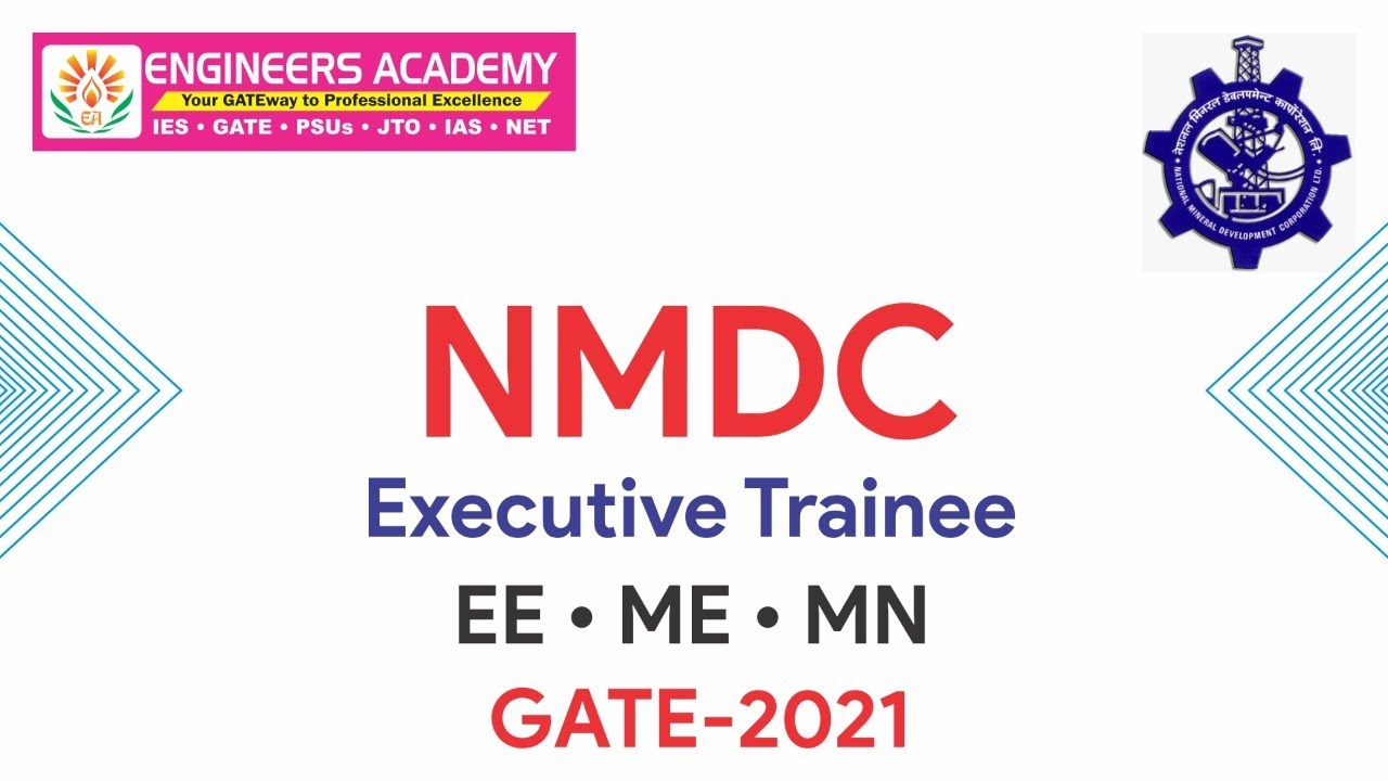 NMDC Recruitment 2022 through GATE |Executive Trainees |EE/ME/MN | PSU Recruitment through GATE 2021