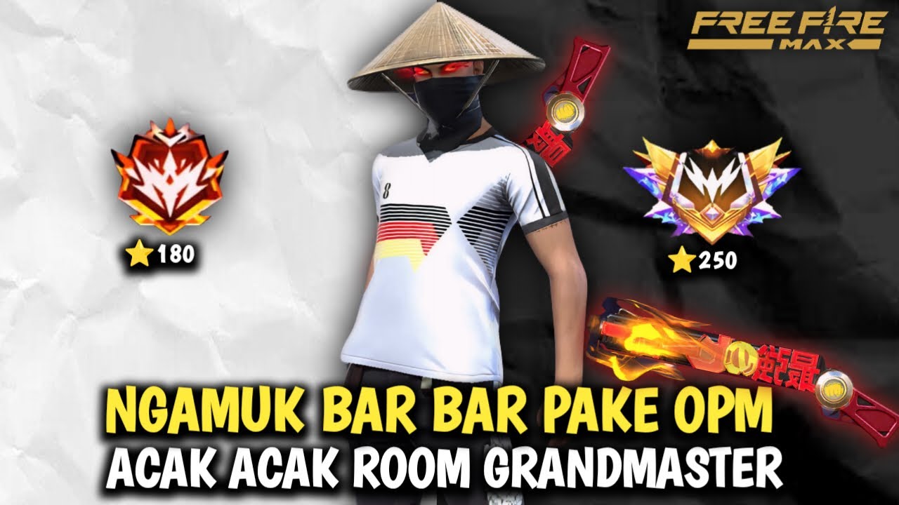 Namatin Free Fire Clash Squad Bar Bar Pake SG OPM Acak Acak Room Grandmaster