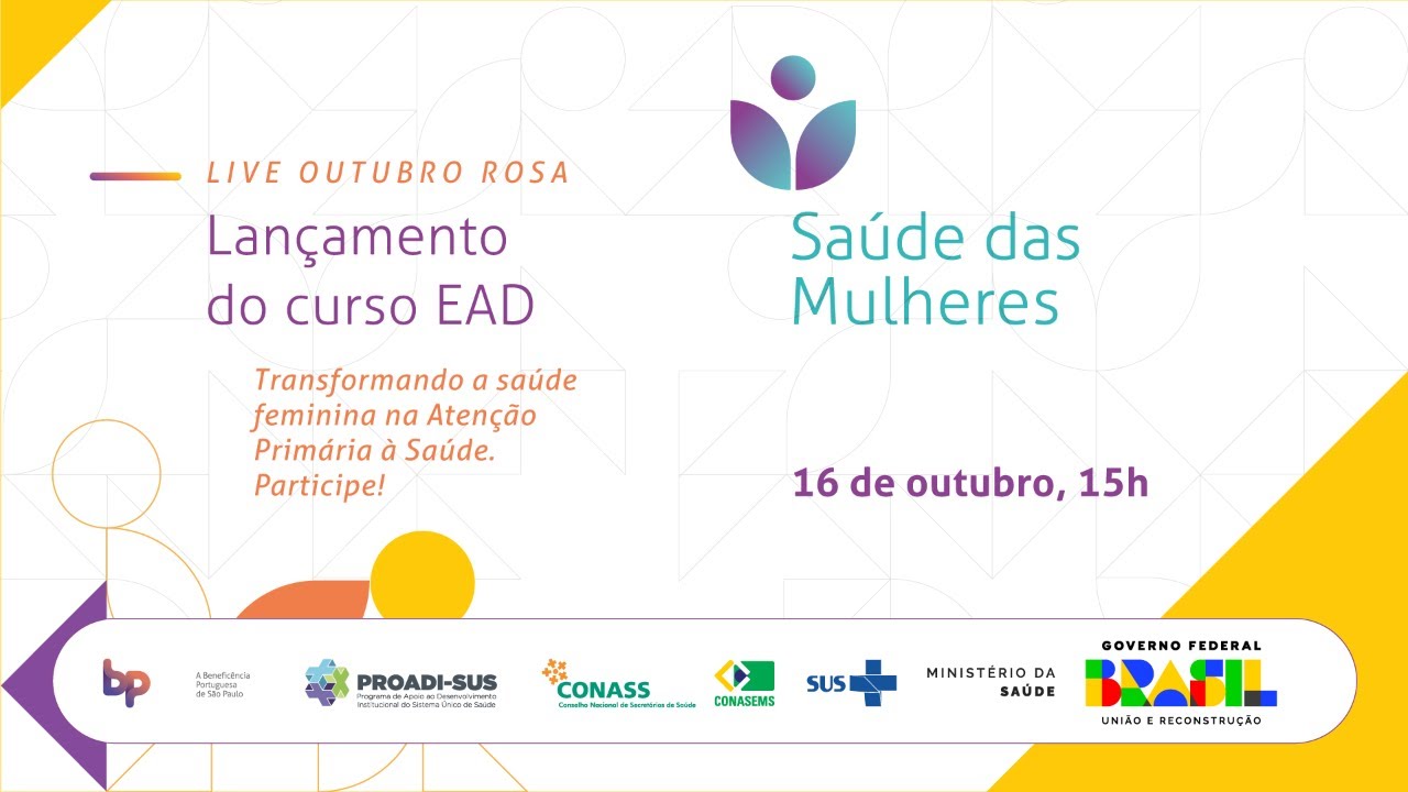 Live Outubro Rosa - Lançamento do Curso EaD - Saúde das Mulheres