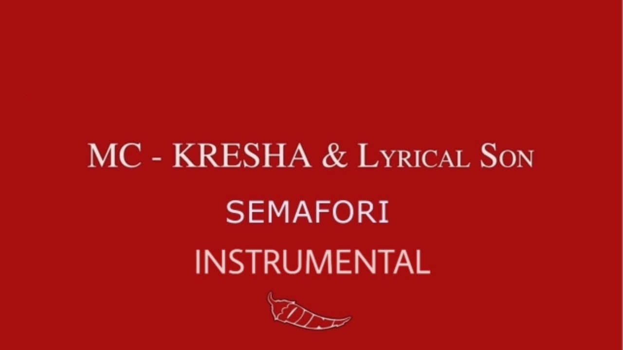 MC kresha X Lyrical Son - Semafori | Instrumental (Prod.Blanco)