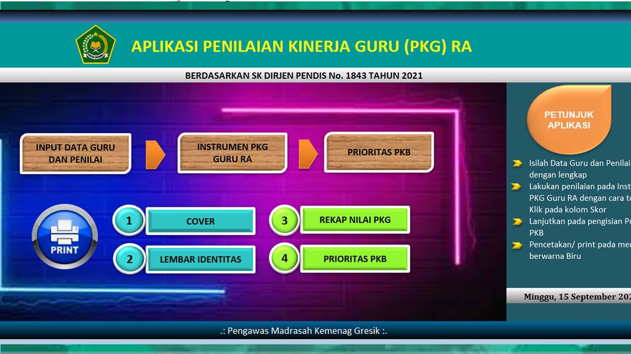 APLIKASI PENILAIAN KINERJA GURU RAUDHATUL ATHFAL (PKG RA)  BUKTI KINERJA AKREDITASI 2024