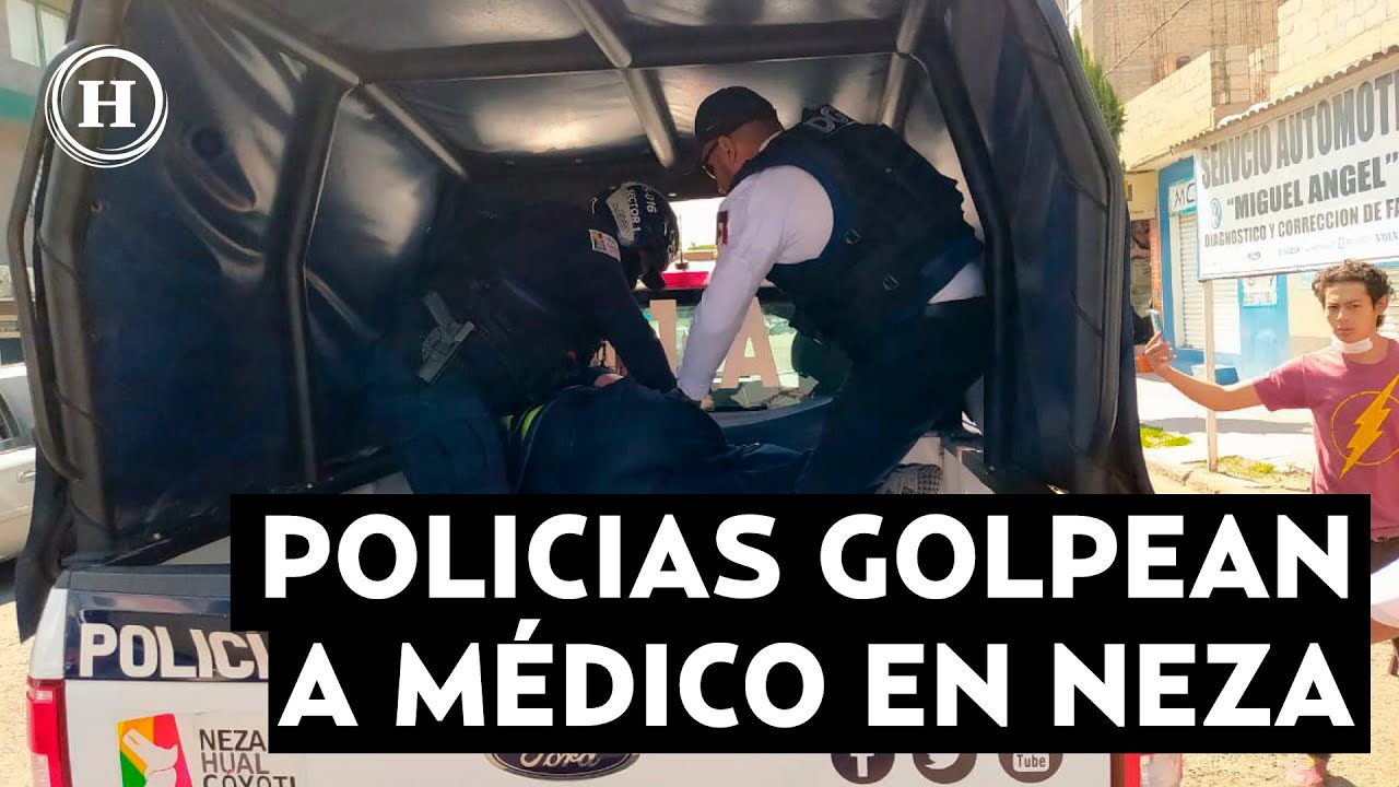 Policías golpean a un médico argumentando que tenia Covid-19