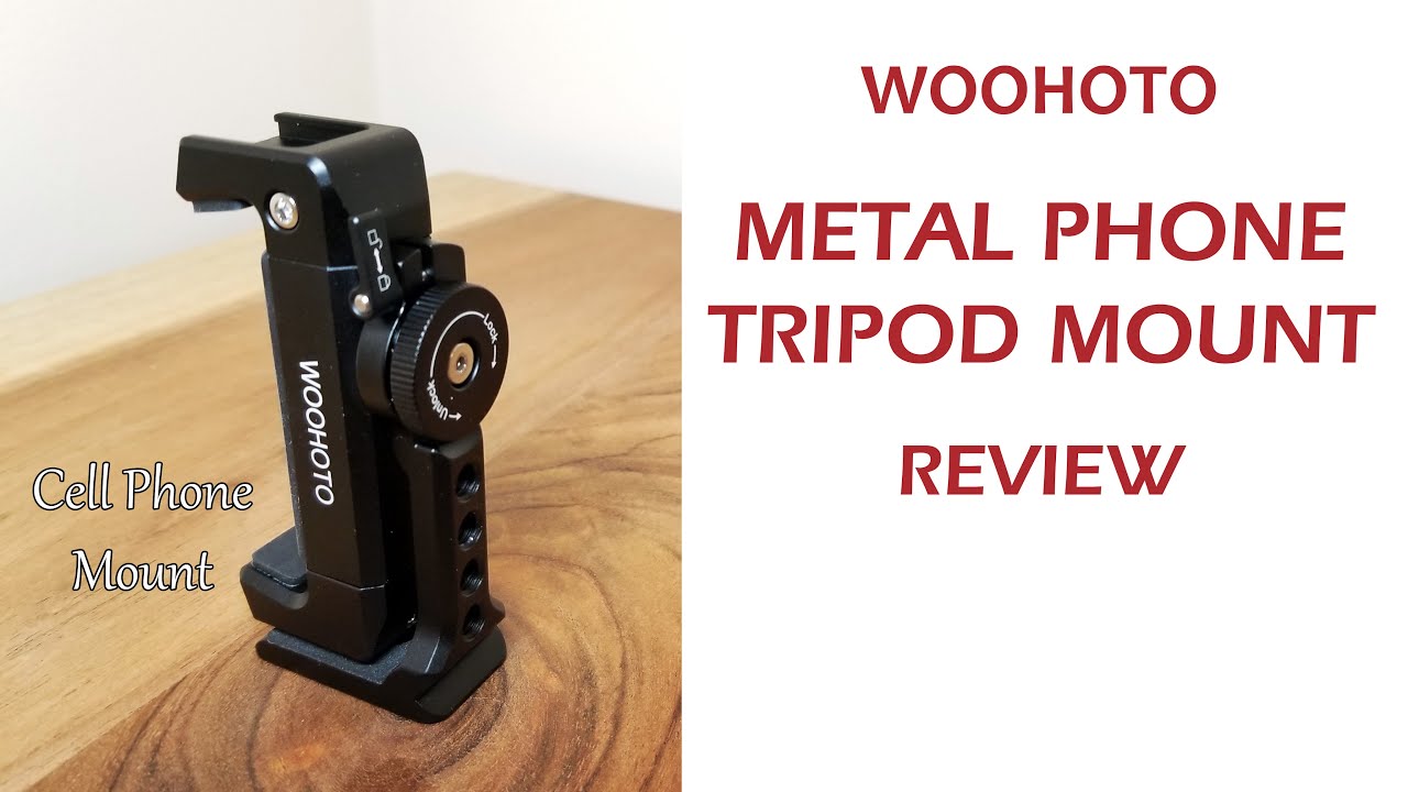 Woohoto METAL PHONE TRIPOD MOUNT REVIEW - Smartphone Tripod Mount With Cold Shoe - Cell Phone Mount
