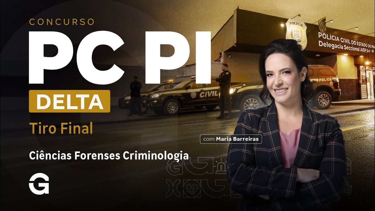 Concurso Delta PI | Tiro Final: Ciências Forenses Criminologia