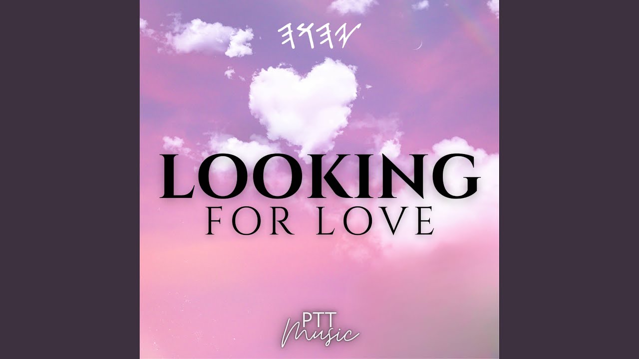 Looking For Love