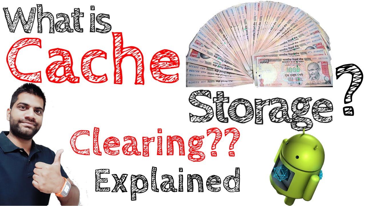 What is CACHE Memory? Clearing CACHE? Android, iOS?