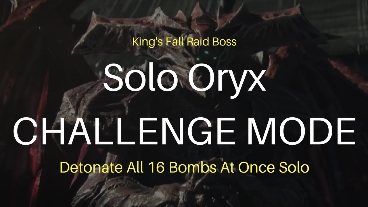 Solo Oryx CHALLENGE MODE - Detonate All 16 Bombs At Once Solo
