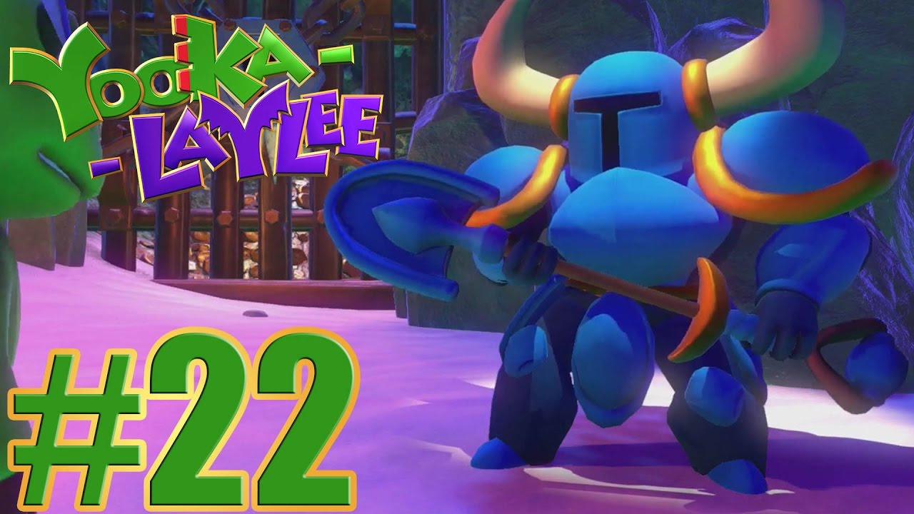 Yooka - Laylee Gameplay Walkthrough Part 22 - 100 % Walkthrough