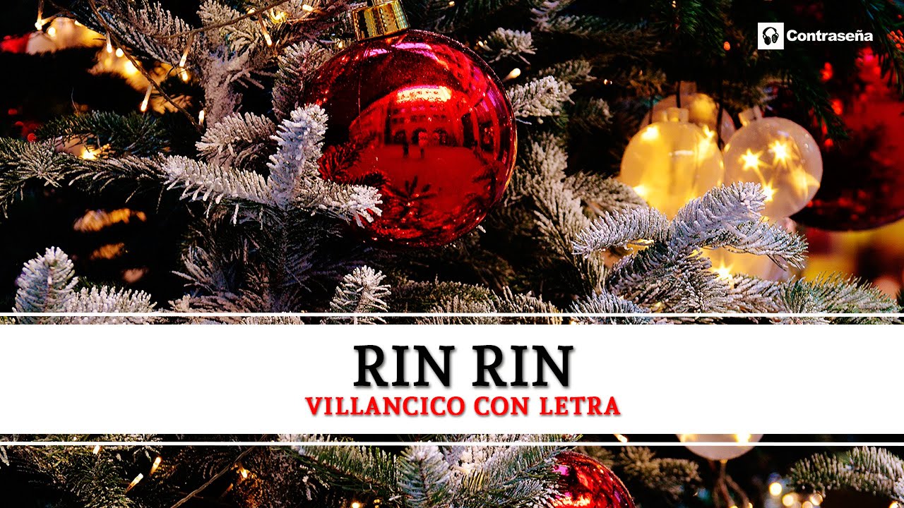 Rin Rin Villancico, Hacia Belen Va Una Burra Rin Rin, Villancicos, Feliz Navidad, Cancion de Navidad