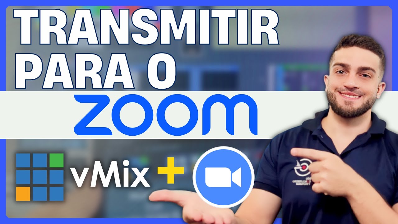 vMix: Aprenda a transmitir para o Zoom sem dor de cabeça