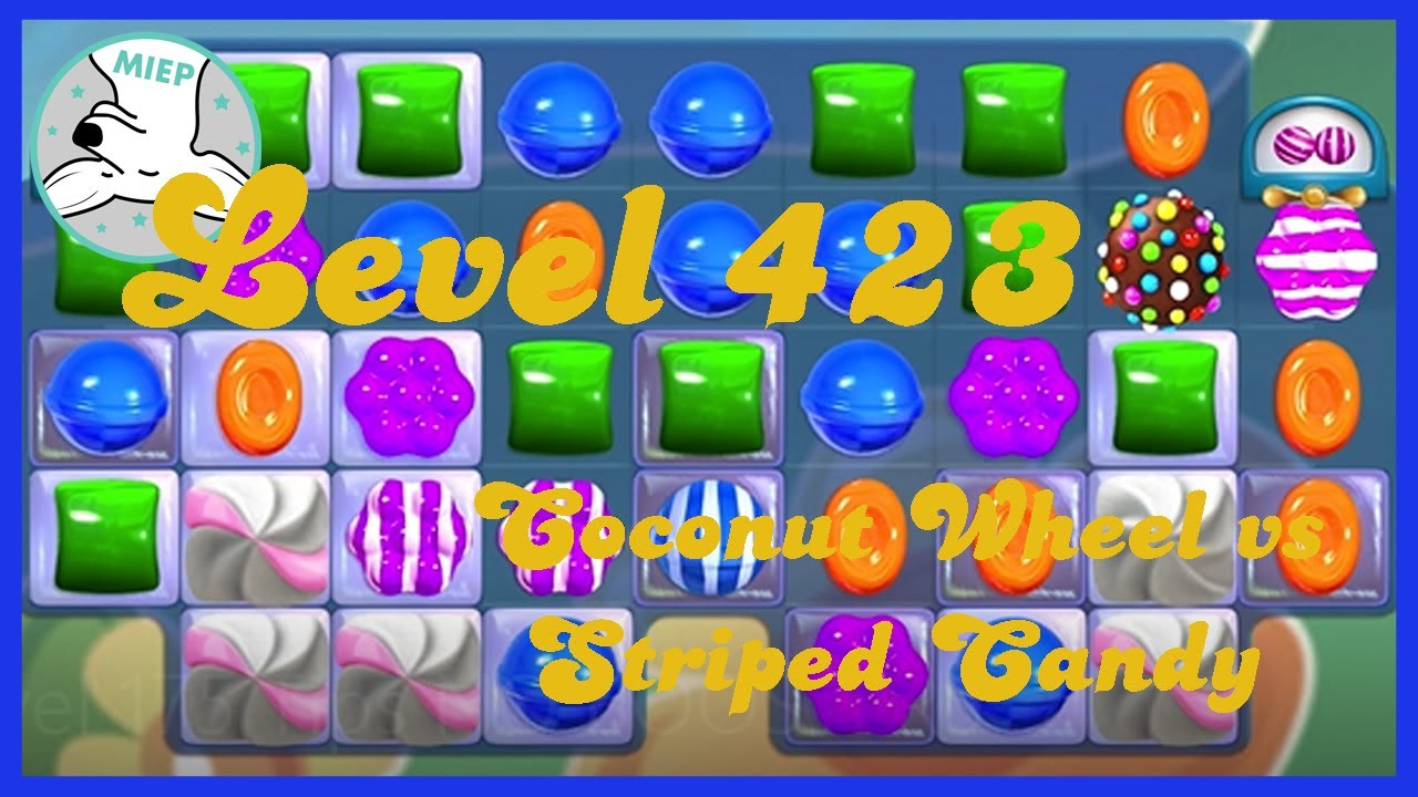 Candy Crush Saga Level 423 Tips NO BOOSTERS