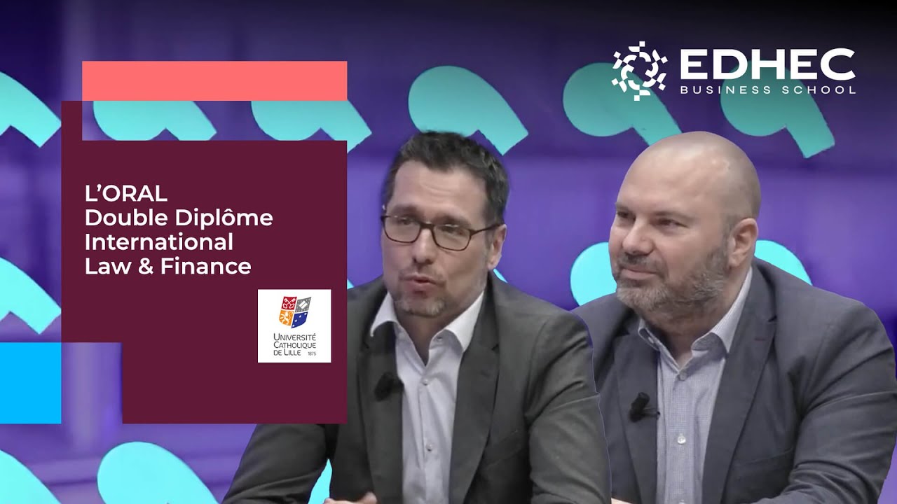 Campus Channel : Découvrez le Double Diplôme International Law & Finance | EDHEC Business School