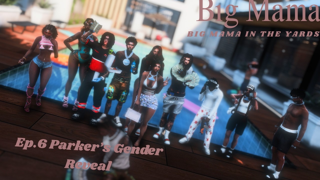 𝐁𝐢𝐠 𝐌𝐚𝐦𝐚 |𝐄𝐩.𝟔 𝐏𝐚𝐫𝐤𝐞𝐫'𝐬 𝐆𝐞𝐧𝐝𝐞𝐫 𝐑𝐞𝐯𝐞𝐚𝐥!| 𝐓𝐡𝐞 𝐘𝐚𝐫𝐝𝐬 𝐑𝐏