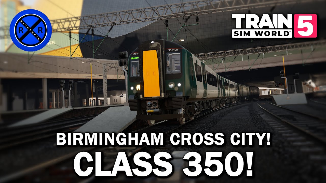 CLASS 350 on the Birmingham Cross City Line! - Train Sim World 5