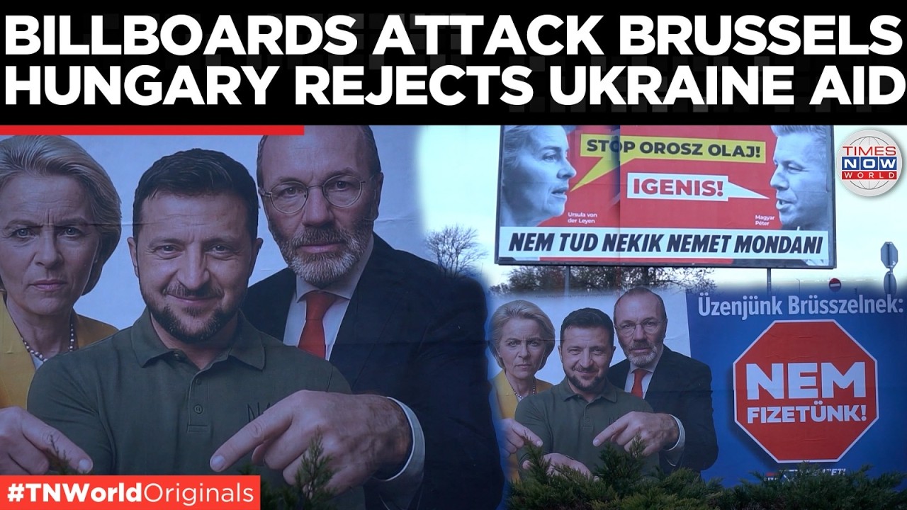 WATCH: 'No More Cash’ Orbán's Billboards Blast EU, slams pro-Ukraine policies | World News