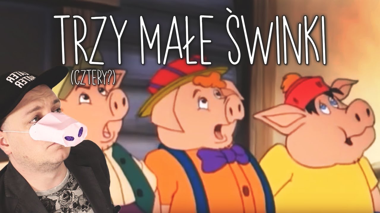 Przemyślenia Niekrytego Krytyka: TRZY MAŁE ŚWINKI
