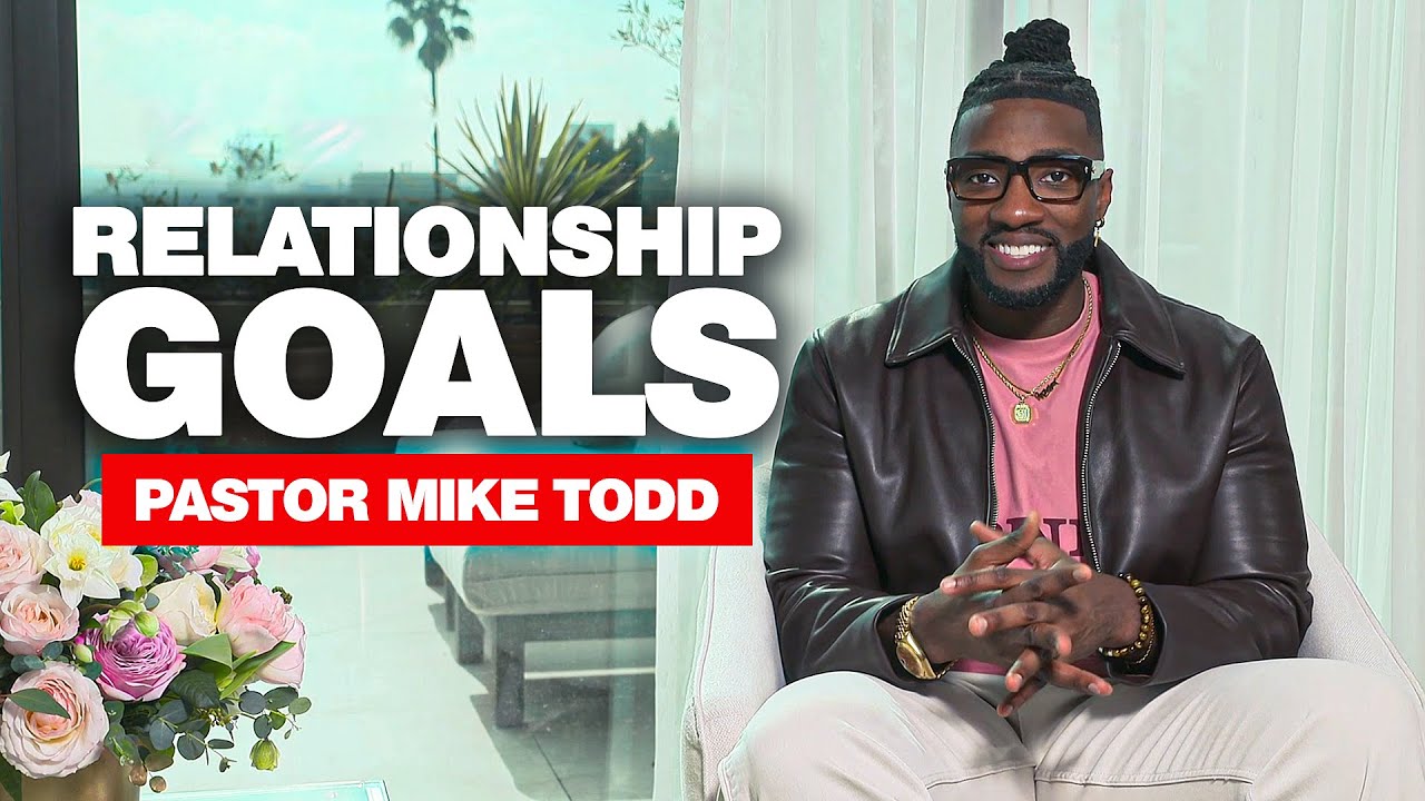 Michael Todd on Emotional Growth, Love & Relationship Goals | Exclusive Interview
