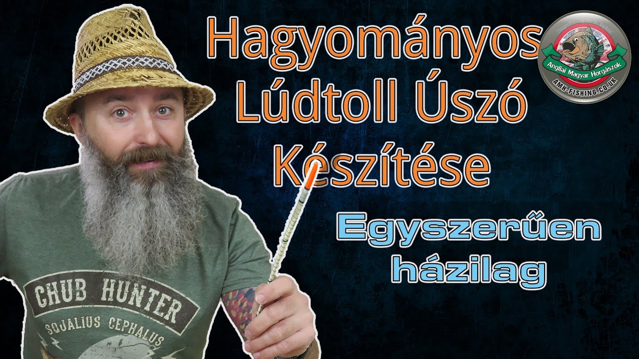 Hagyományos Lúdtoll Úszó - Klasszikus állóvízi úszó készítése házilag - DIY