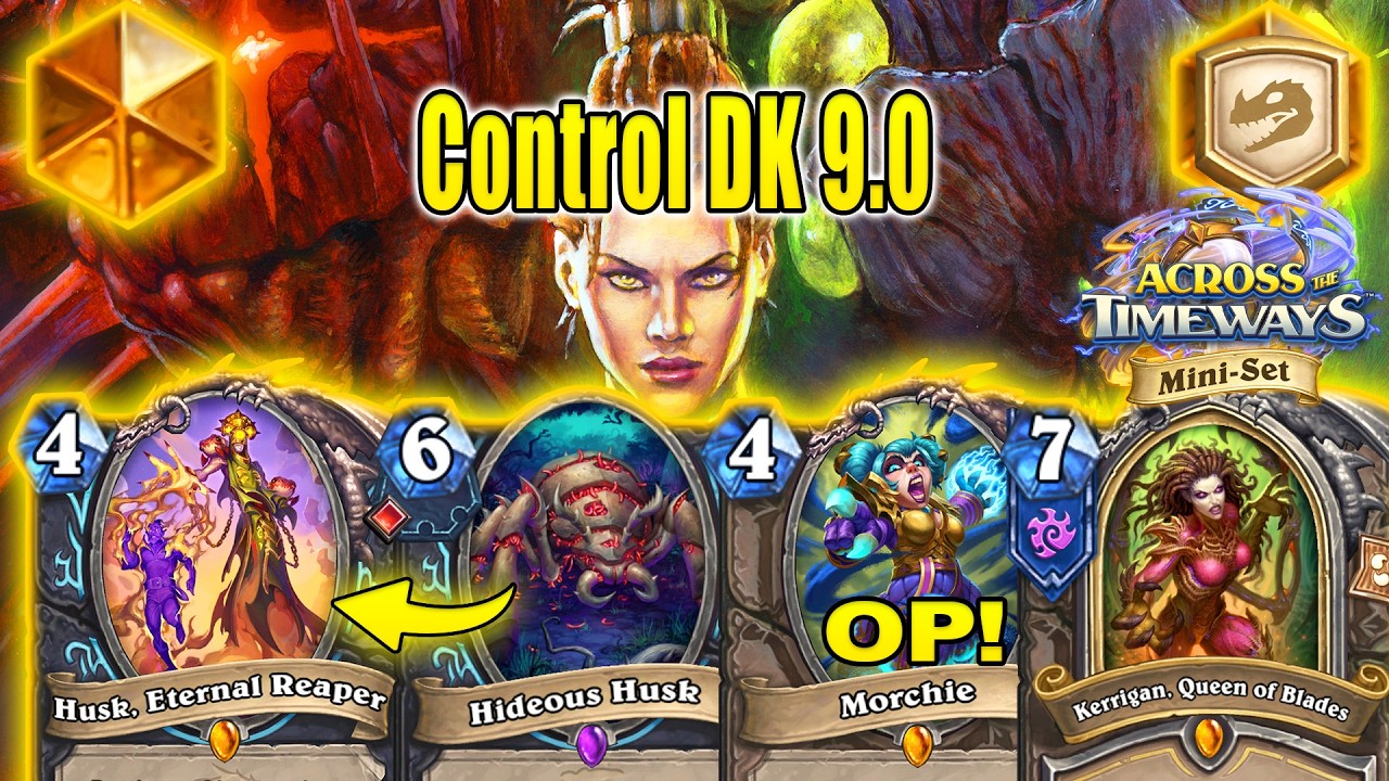 Best Control DK 9.0 Deck After Latest Patch Update At Across the Timeways Mini-Set | Hearthstone