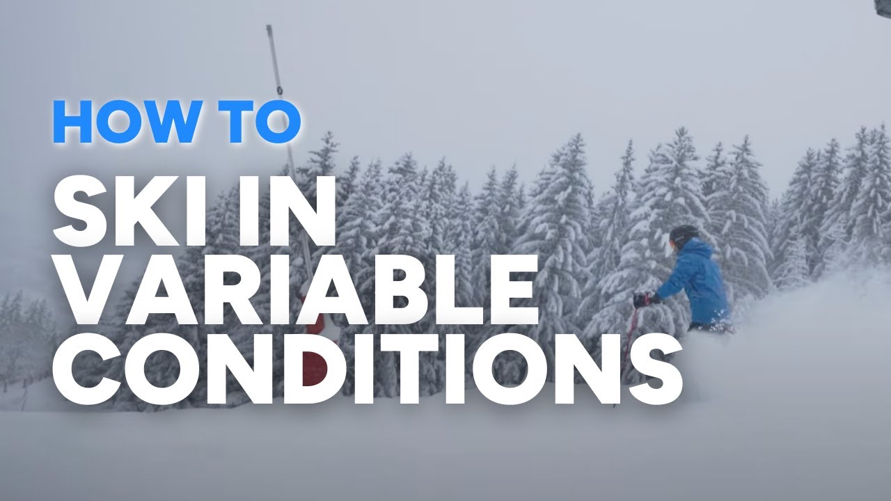 HOW TO SKI IN VARIABLE SNOW CONDITIONS | tough terrain / cut up powder / crud - expert ski lesson
