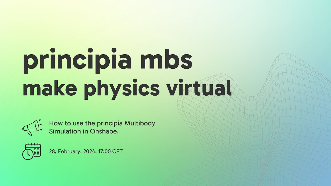 How to use principia Multibody Simulation in Onshape