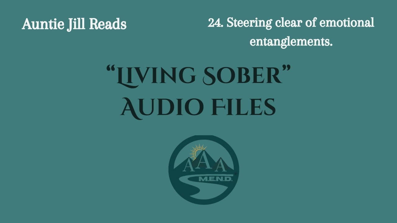 24.  Steering clear of emotional entanglements