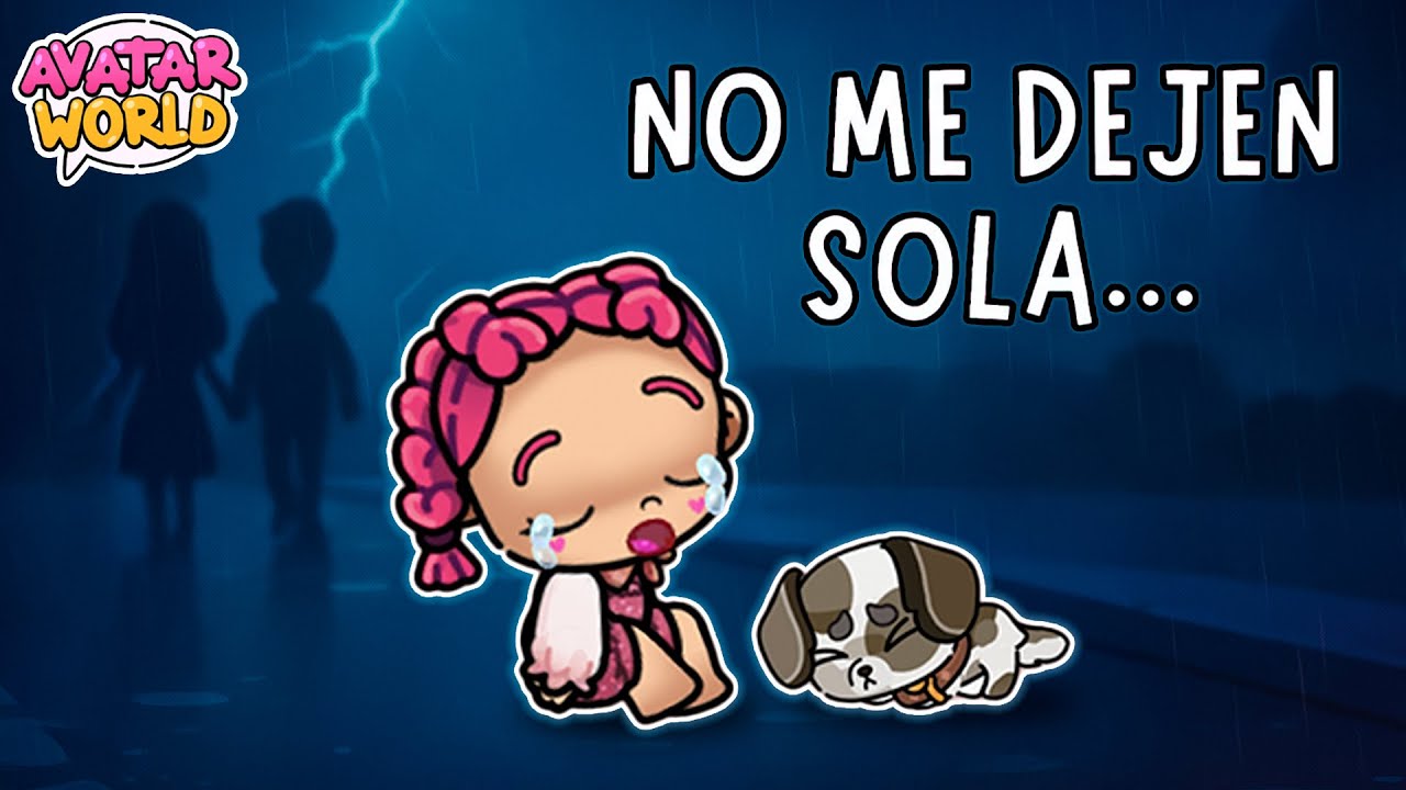 ¡NO ME DEJEN SOLA! 😭💔 La historia más triste de Avatar World | Juanvi Gameplays
