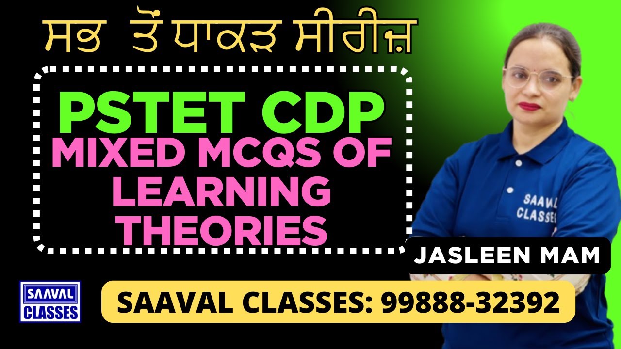 Lec-28 Mixed MCQs of Learning Theories CDP | PSTET | SAAVAL CLASSES | 9988832392