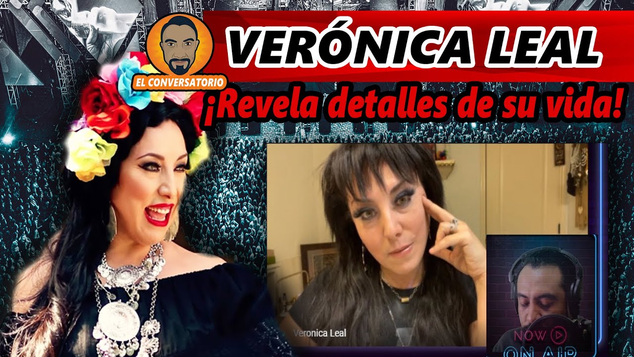 VERONICA LEAL REVELA EL TRISTE PROCESO QUE VIVIERON CON LA MUERTE DE SU PADRE.