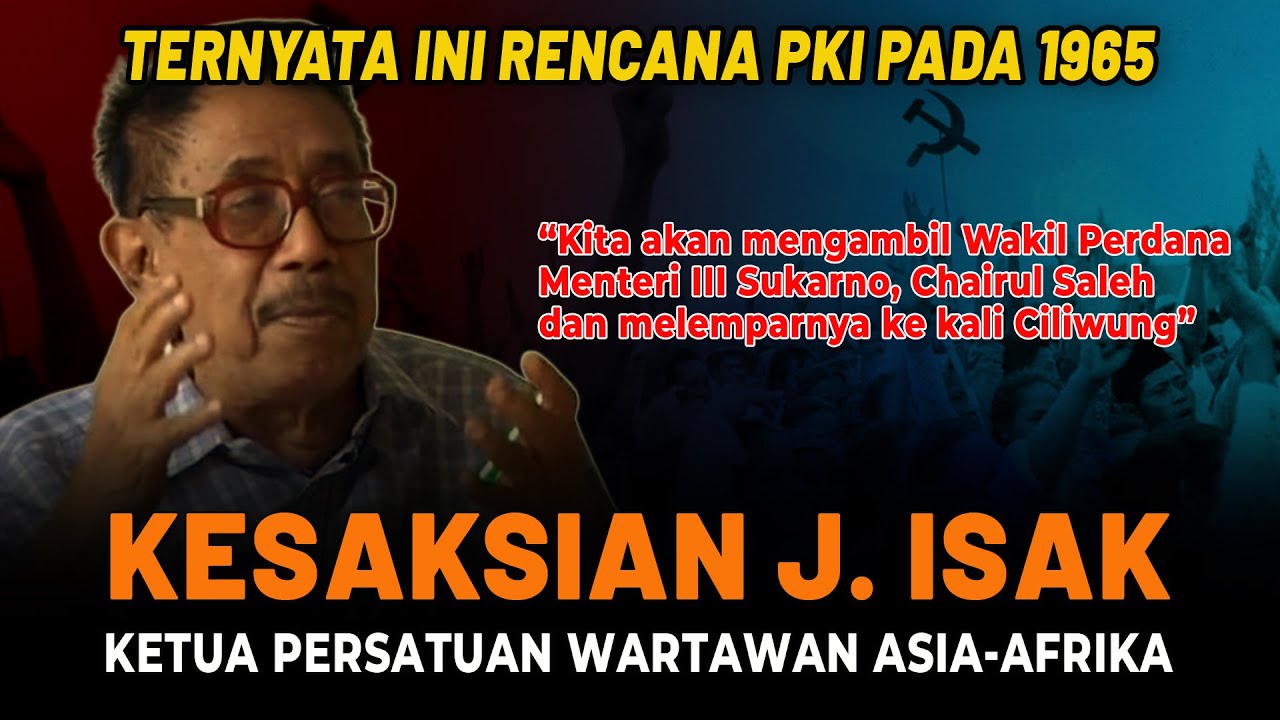 JOESOEF ISAK: PKI Hampir 'Turun ke Jalan' Menghadapi Angkatan Darat
