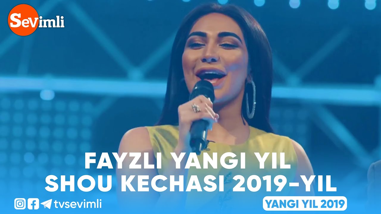 FAYZLI YANGI YIL SHOU KECHASI 2019-YIL