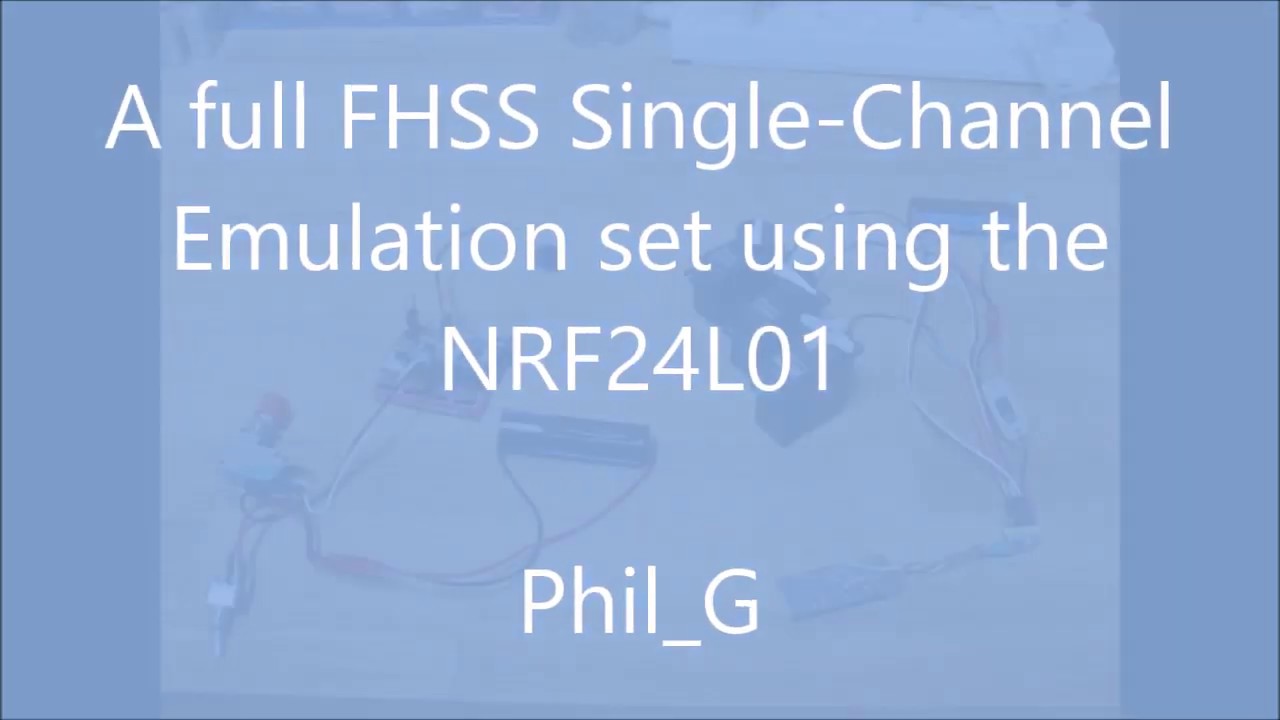 A Single-Channel Emulation set using FHSS on the NRF24L01
