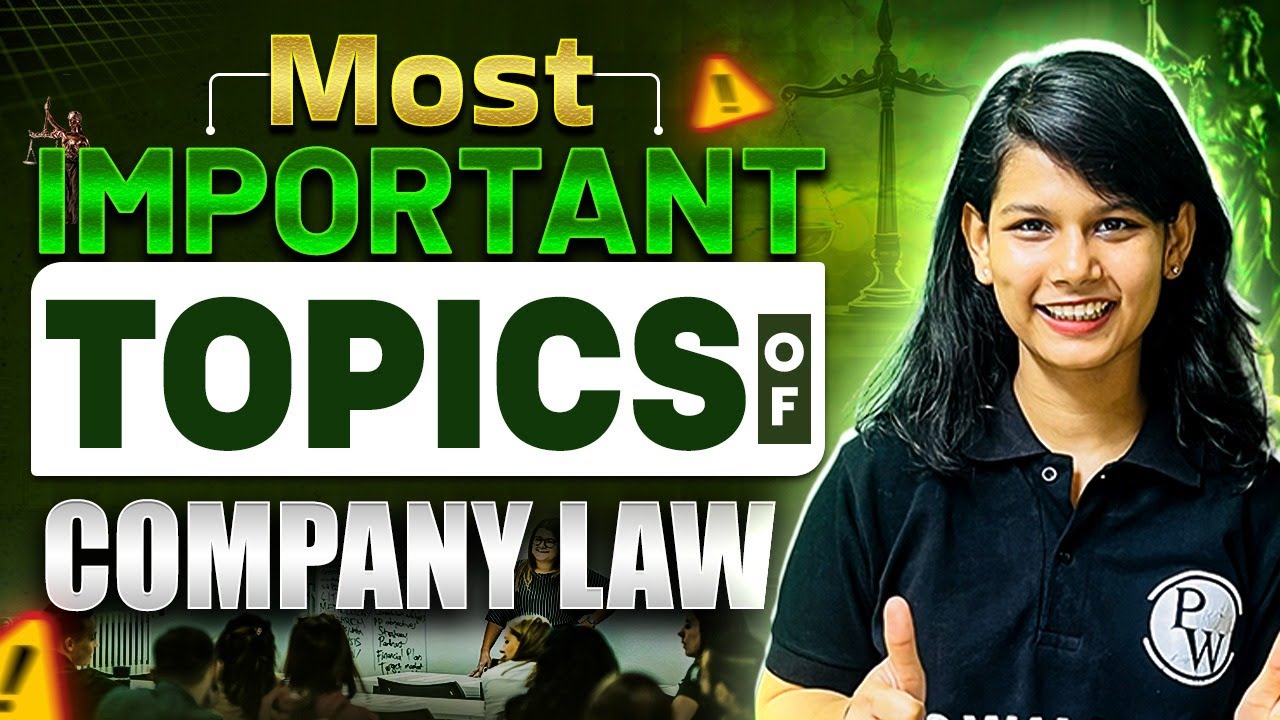 Most Important Topics of Company Law | CS Exe Dec 2024