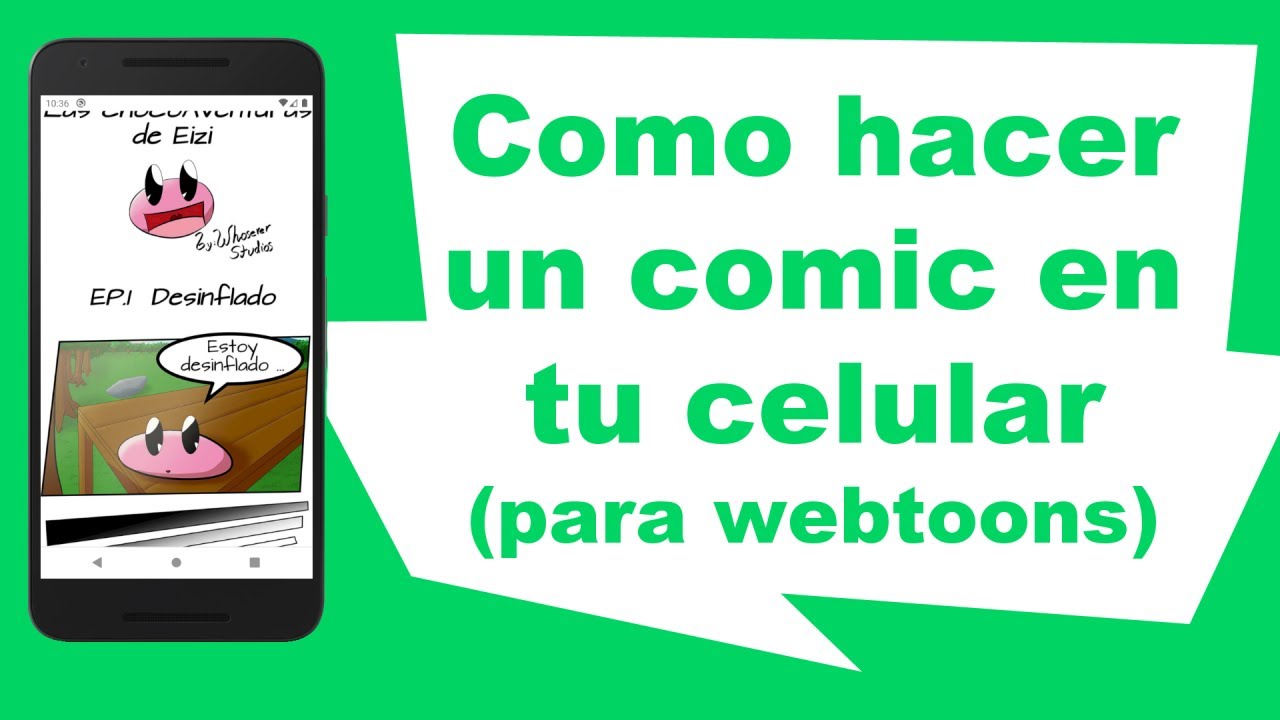 Como hacer un comic desde tu celular Para webtoon