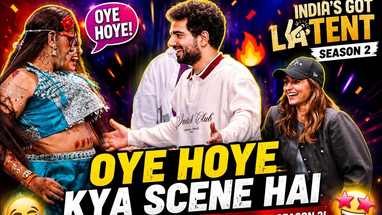 OYE HOYE KYA SCENE HAI (most viral song in India's got latent season 2) samay Raina vibes