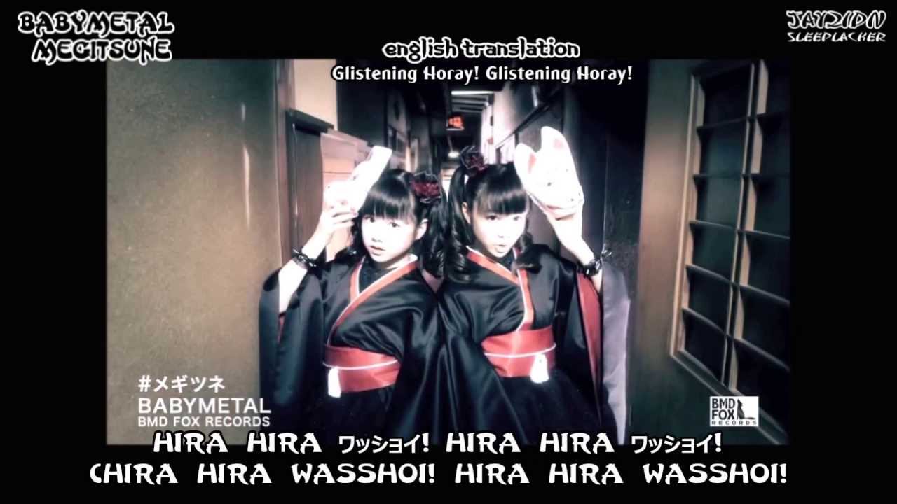 BabyMetal - Megitsune [メギツネ ] MV + Kanji + Romaji + English Subs