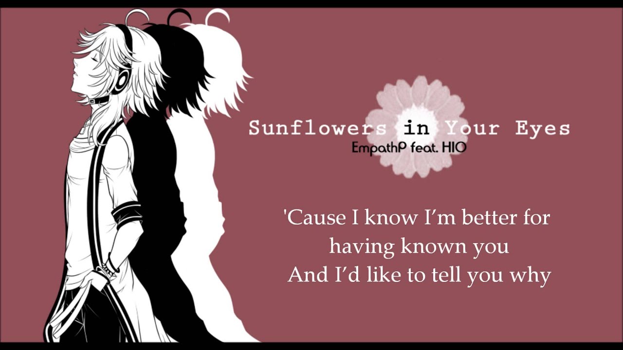 【HIO】Sunflowers in Your Eyes【Original Song】