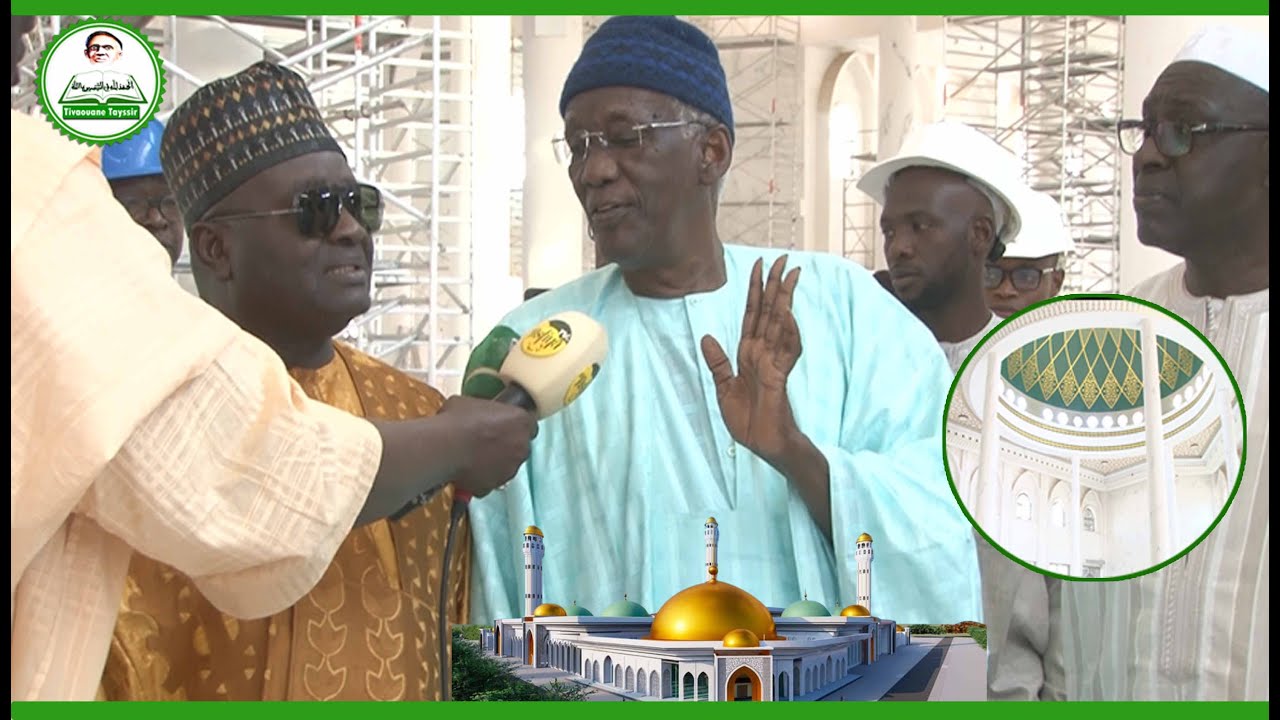 VISITE DE LA GRANDE MOSQUÉE DE TIVAOUANE DIRIGE PAR SERIGNE BABACAR SY ABDOU.
