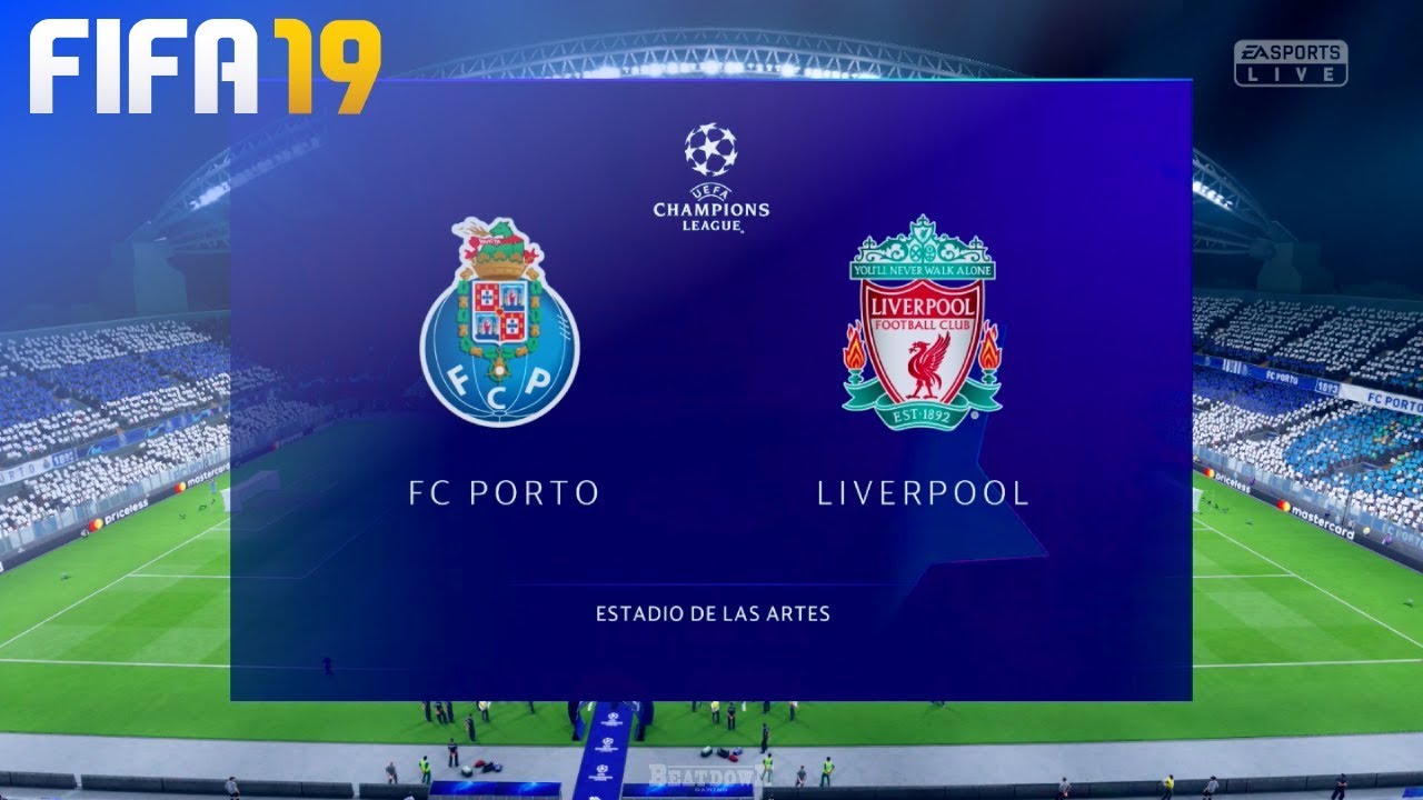 FIFA 19 - FC Porto vs. Liverpool @ Estadio de las Artes