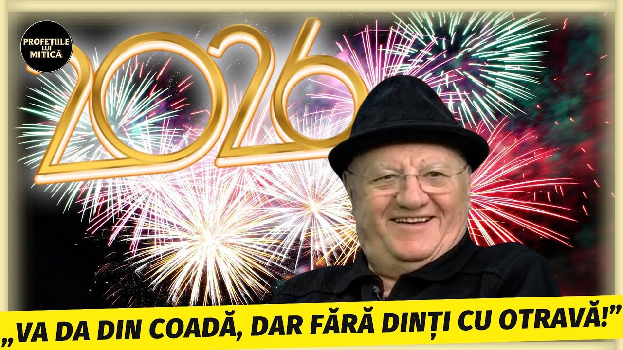 PROFETIILE lui Mitica Dragomir pentru 2026. CE II ASTEAPTA pe romani in NOUL AN