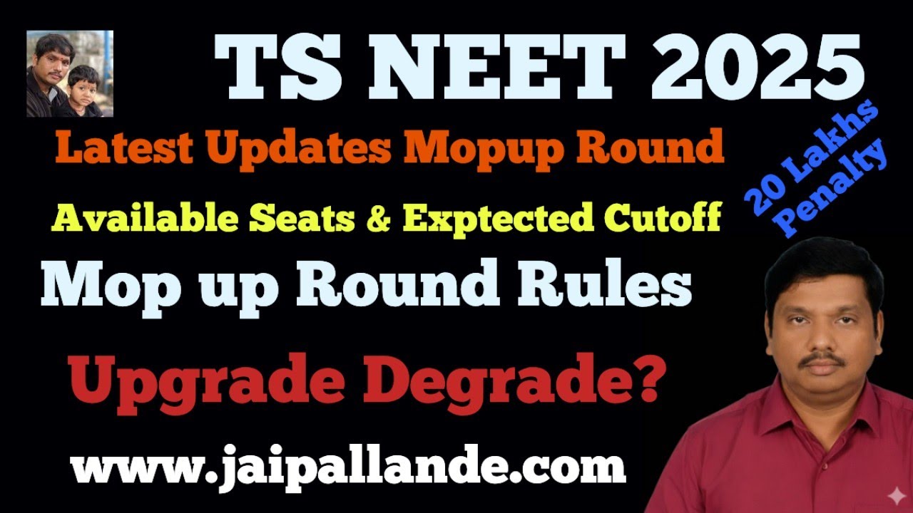 TS NEET 2025 Mop Up Round Latest Updates | Rules, Seat Availability & 20 Lakh Penalty Explained