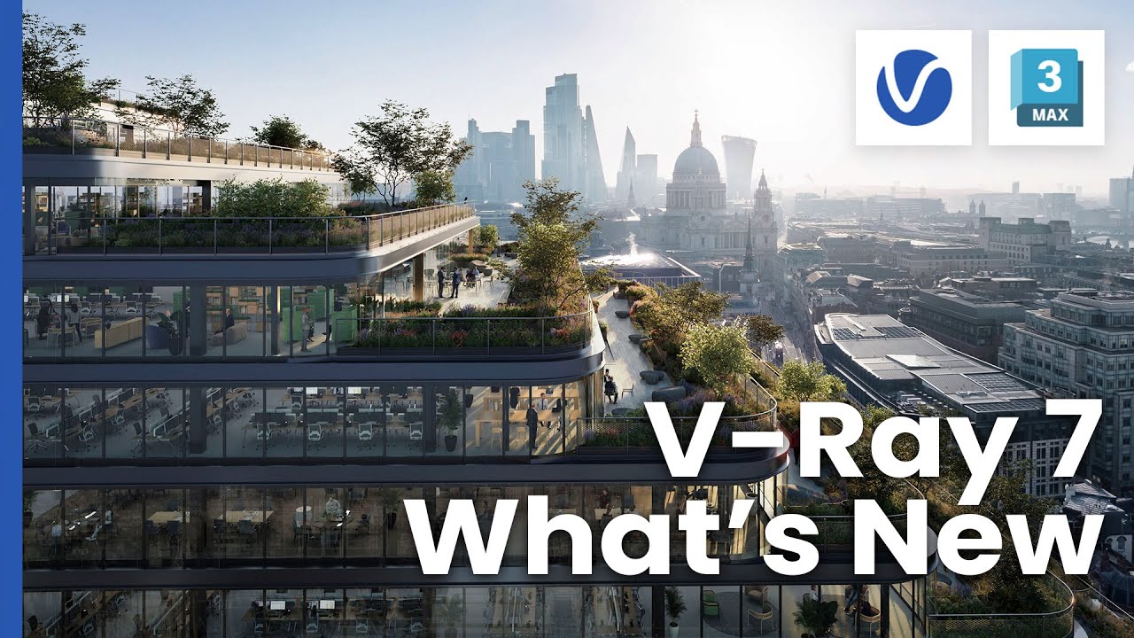 What&rsquo;s new in V-Ray 7 for 3ds Max
