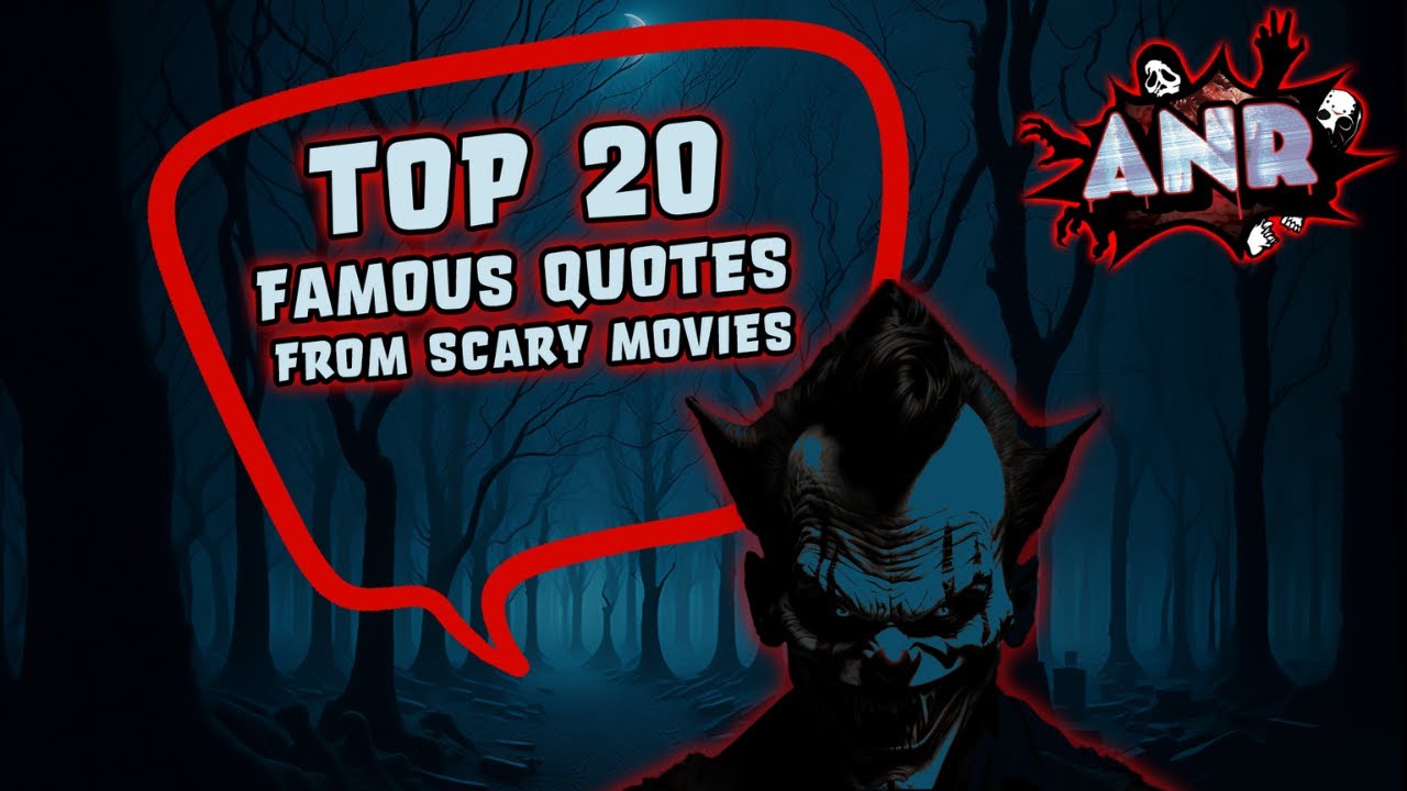 TOP 20 Most Iconic Quotes From Scary Movies