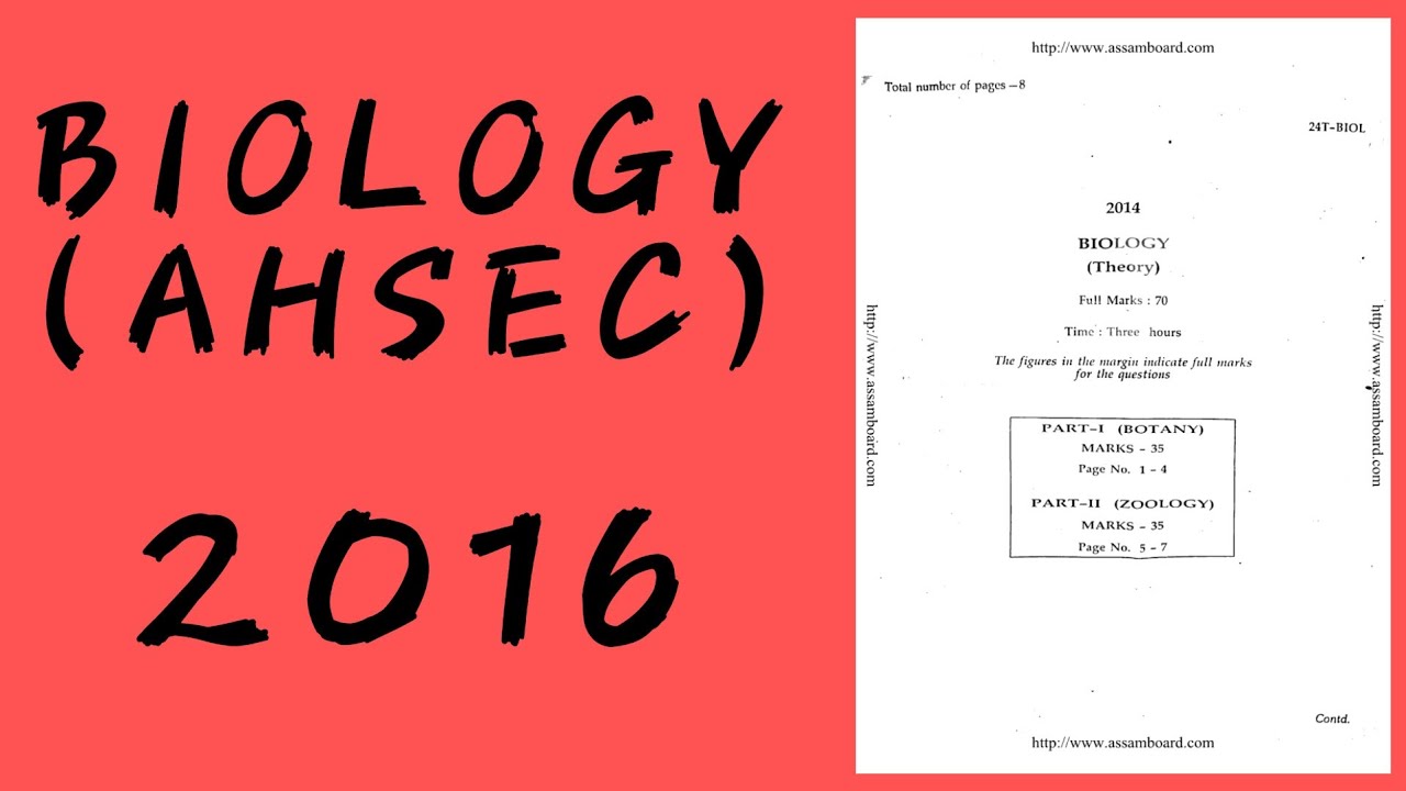 Biology AHSEC Assam Science Class XII Question Paper 2016 |