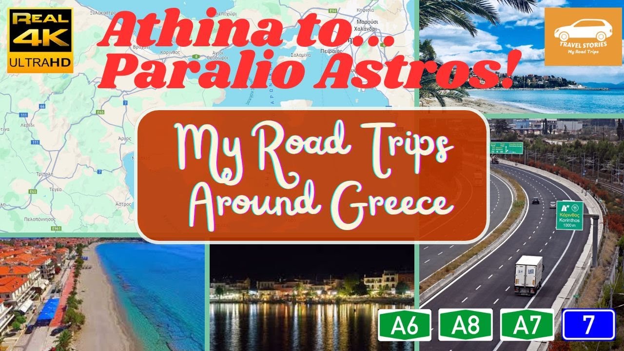 Driving in Greece-Road trip Athina-Paralio Astros-Οδήγηση στην Ελλάδα-Road trip Αθήνα-Παράλιο Άστρος