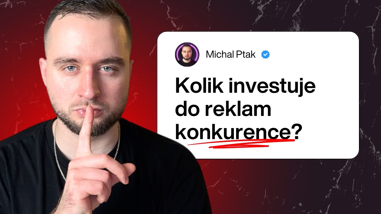 Kolik investuje konkurence do reklam? | CZ návod