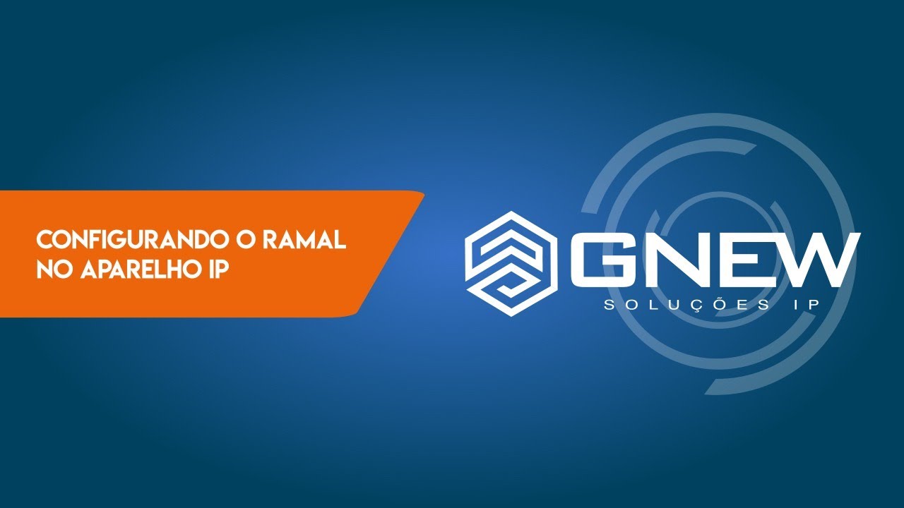 CONFIGURANDO O RAMAL NO APARELHO IP