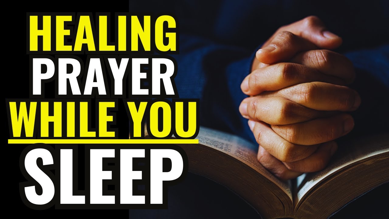 HEALING PRAYER WHILE YOU SLEEP - ALL NIGHT PRAYER - Evangelist Fernando Perez
