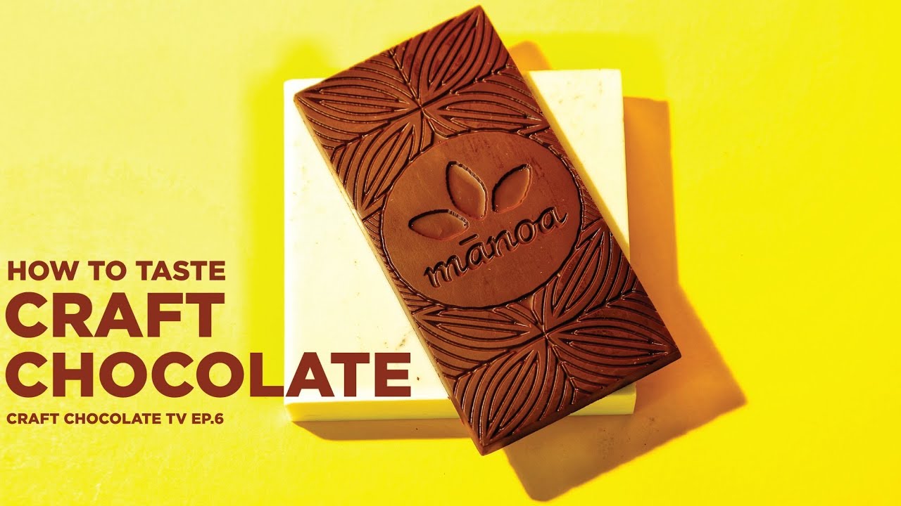 Дегустация крафтового шоколада 101 — Эпизод 6 — Craft Chocolate TV