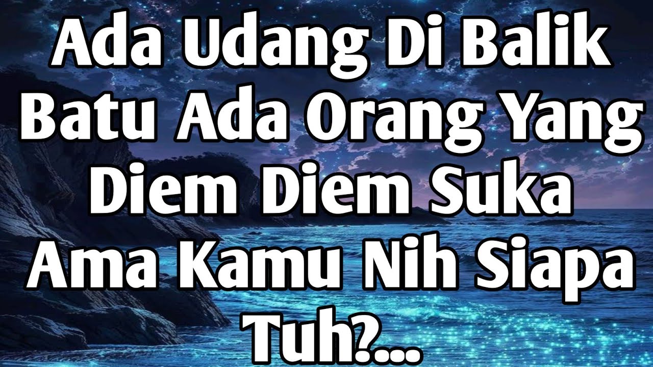 ♥️EHEM...TERKIWIR KIWIR GAK TUHH..!Diam Diam Ada Yang Suka Sama Kamu Siapa Nih?..♥️#tarot 